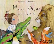 MANI OREJAS DE LUNA (Album Infantil)