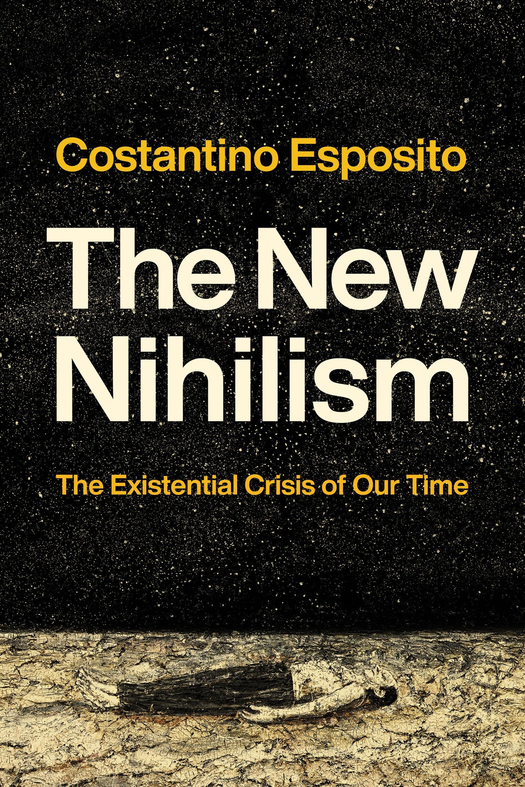 Costantino Esposito The New Nihilism