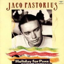 Holiday for Pans de Jaco Pastorius | CD | état bon