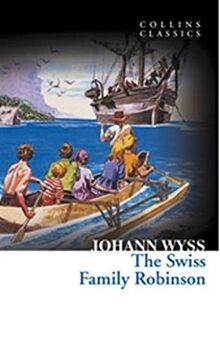 Swiss Family Robinson (Collins Classics)