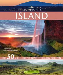 Highlights Island: Die 50 Ziele, die Sie gesehen haben sollten