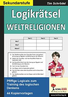 Logikrätsel Weltreligionen: Pfiffige Logicals zum Training des logischen Denkens