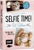 Selfie Time! Cat Edition – 30 Fun-Fotokarten: Für dich und deine Katze #catoftheday #purrfect