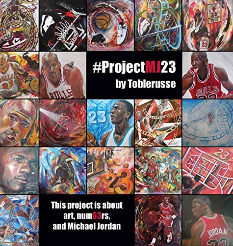 #ProjectMJ23: This project is about art, num63rs, and Michael Jordan.