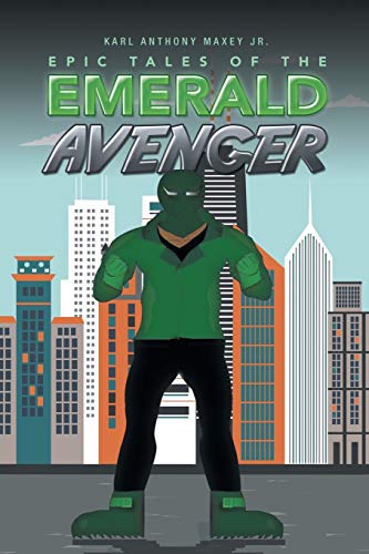 Epic Tales of the Emerald Avenger