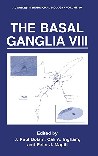 The Basal Ganglia VIII (Advances in Behavioral Biology, 56, Band 56)