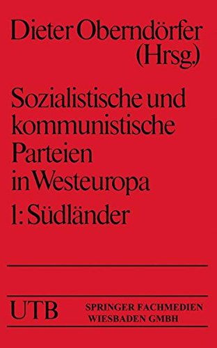 Sozialistische und kommunistische Parteien in Westeuropa: Veroff. d. Sozialwissenschaftl. Forschungsinst. d. Konrad-Adenauer-Stiftung . . . 761- : ... (German Edition) (Uni-Taschenbücher)