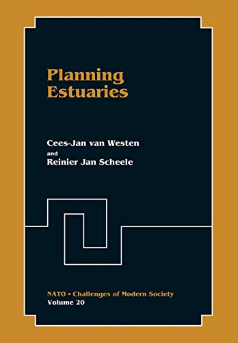 Planning Estuaries (Nato Challenges of Modern Society, 20, Band 20)