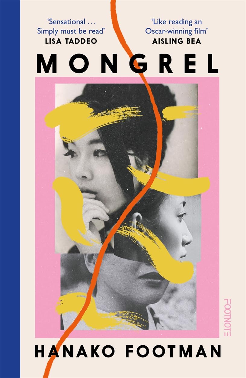 Hanako Footman Mongrel, Shortlisted For The Waterstones Debut Fiction Prize 2024