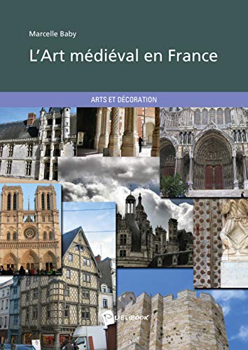L'art Médiéval En France