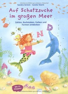 Auf Schatzsuche im großen Meer: Zahlen, Buchstaben, Farben und Formen entdecken