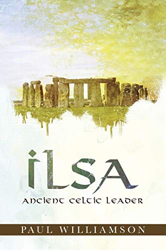 Ilsa: Ancient Celtic Leader