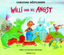 Willi und die Angst