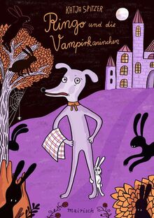 Ringo und die Vampirkaninchen: Gruseliges Kinderbuch ab 6 Jahren