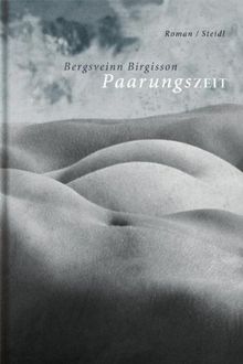 Paarungszeit von Birgisson, Bergsveinn | Buch | Zustand gut