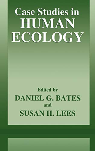 Case Studies in Human Ecology (The Language of Science)