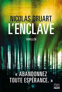 L'enclave : thriller