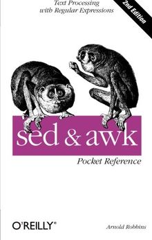 sed & awk Pocket Reference, 2nd Edition (Pocket Reference (O'Reilly))