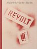 Revolt: A movement owner's manual