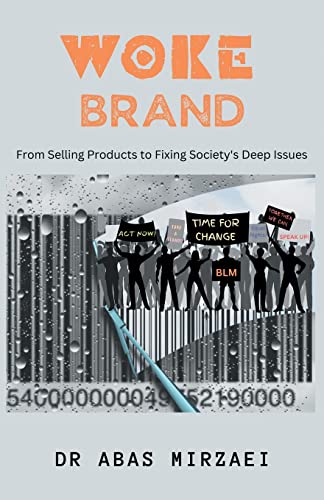 Woke Brand: From Selling Products to Fixing Society's Deep Issues