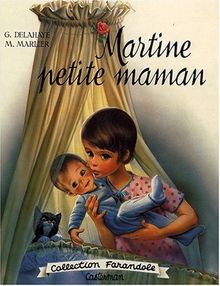 Martine petite maman