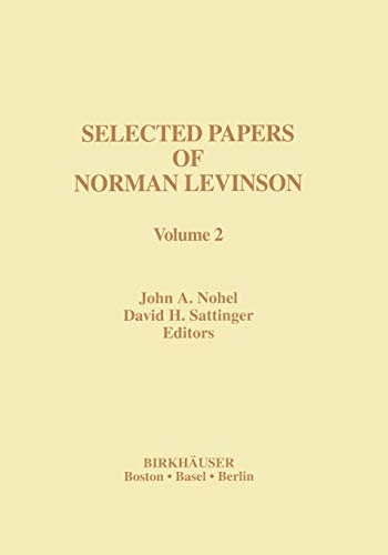 Selected Papers of Norman Levinson: Volume 2 (Contemporary Mathematicians)