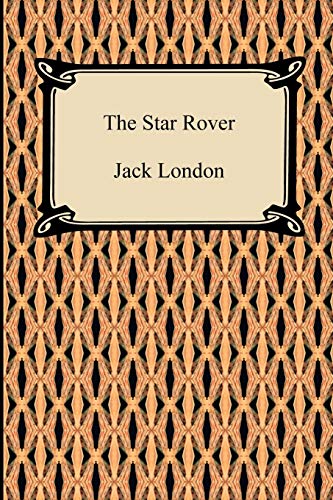 Jack London The Star Rover