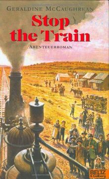 Stop the Train: Abenteuerroman