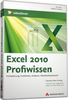 Excel 2010 Profiwissen (PC+MAC-DVD)
