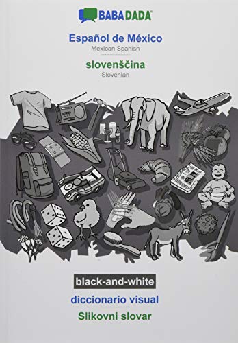 BABADADA black-and-white, Español de México - slovenScina, diccionario visual - Slikovni slovar: Mexican Spanish - Slovenian, visual dictionary
