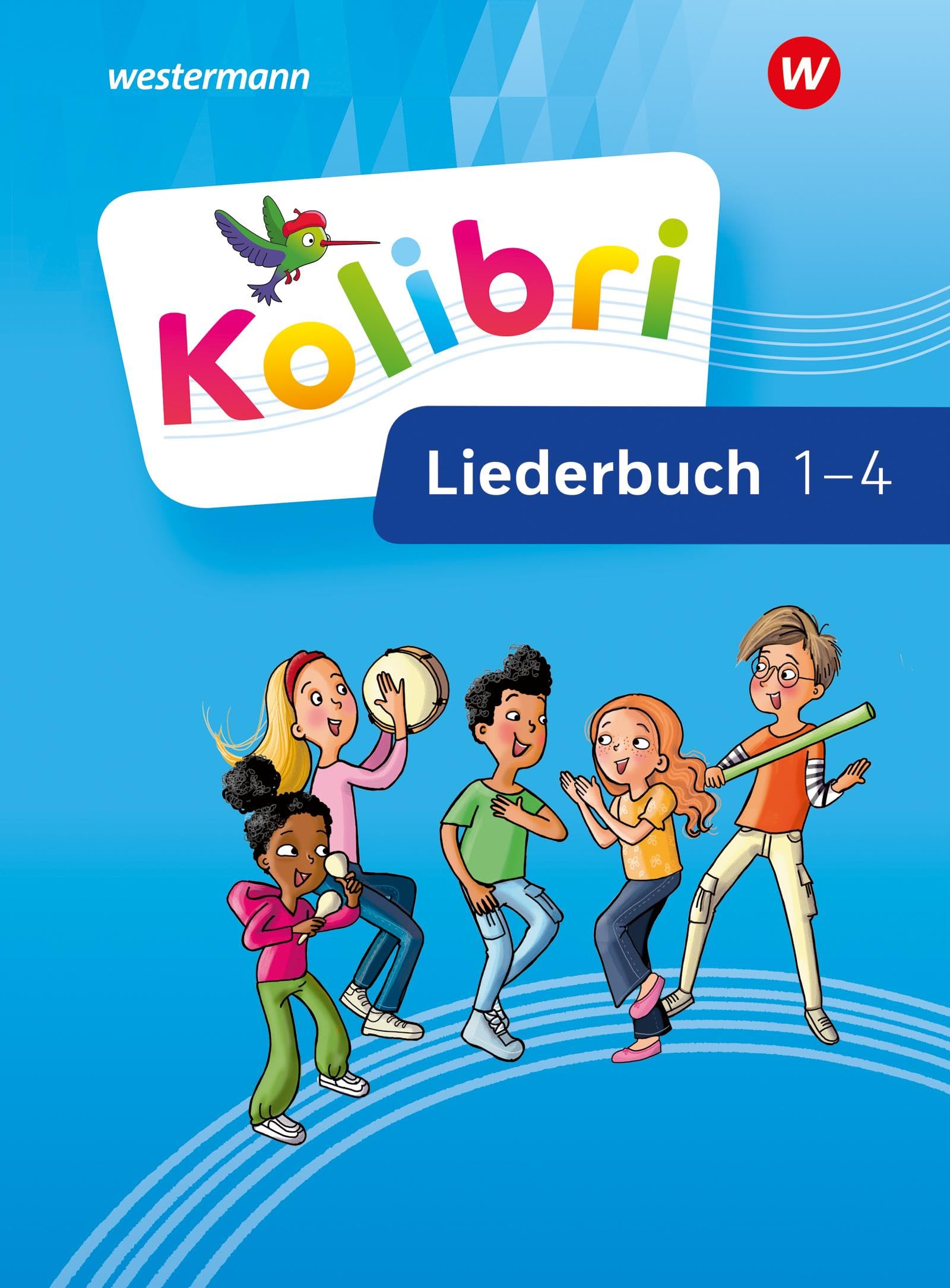 Henning Heike Kolibri 1-4 Liederbuch Allgemeine Ausgabe