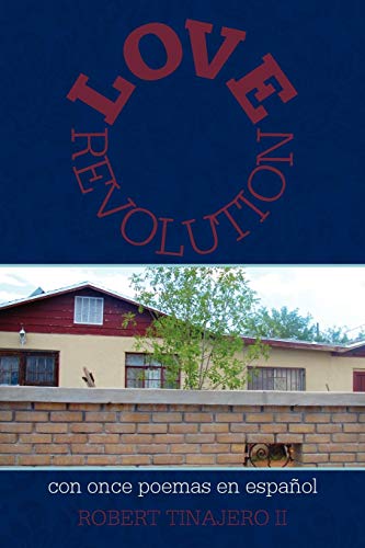 Love Revolution: con once poemas en español