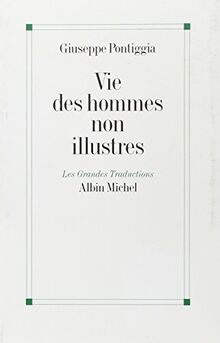 Vie des hommes non illustres