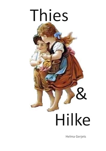 Thies un Hilke