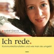 Ich rede - Kommunikationsfallen und wie man sie umgeht