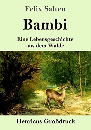 Bambi (Großdruck): Eine Lebensgeschichte aus dem Walde