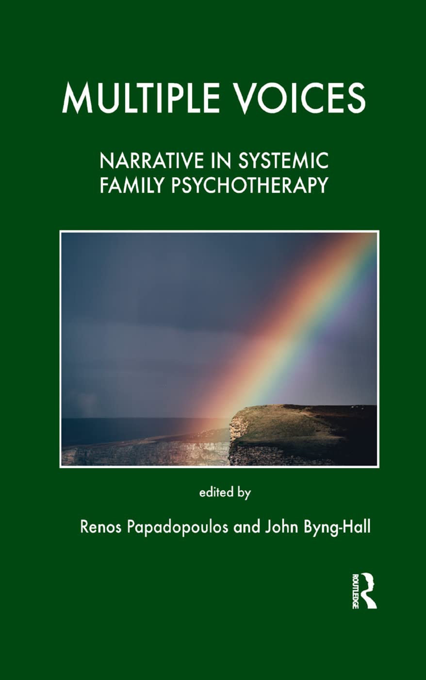 Multiple Voices: Narrative in Systemic Family Psychotherapy (Tavistock Clinic)