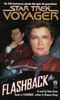Star Trek Voyager. Flashback (Star Trek Voyager Series)