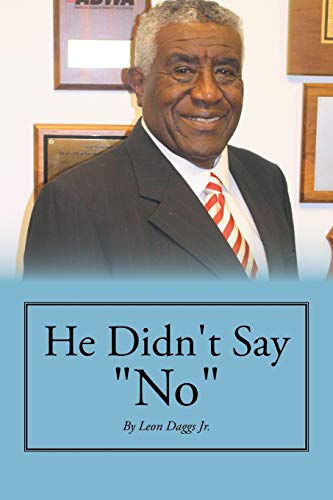 He Didn't Say No