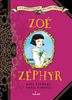 Les aventuriers du très très loin, Tome 2 : Zoé Zéphyr