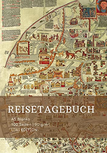 Reisetagebuch zum Selberschreiben - A5 blanko - 100 Seiten 90g/m² - Soft Cover - Motiv Ebstorfer Weltkarte - FSC Papier: Reisebuch - Adventure Book ... Notizbuch / Notebook / Journey Book A5 blanko