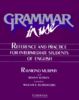 Grammar in Use: Reference and Practice for Intermediate Students of English