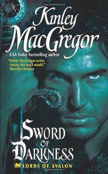 Sword of Darkness (Lords of Avalon) von Kinley MacGregor | Buch | Zustand gut