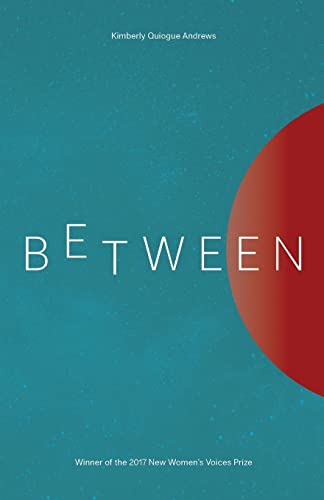 BETWEEN (New Women's Voices, Band 141)