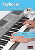 CASCHA Keyboard - Schnell und einfach lernen + CD