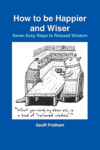 How to be Happier and Wiser