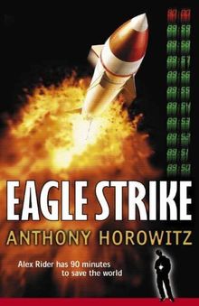 Eagle Strike. (Alex Rider)