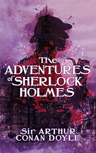 The Adventures of Sherlock Holmes (Stuides in Environmental Anthropology and Ethnobiology, 21, Band 21)