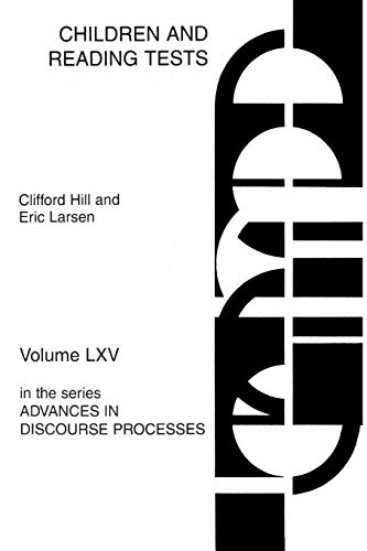 Children and Reading Tests (Advances in Discourse Processes, Band 65)
