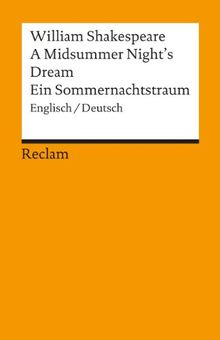 A Midsummer Night's Dream / Ein Sommernachtstraum